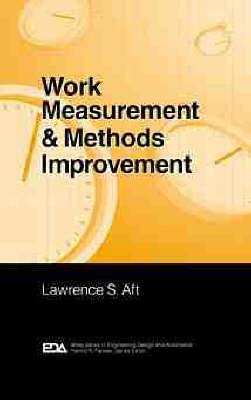 Work Measurement and Methods Improvement