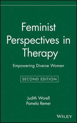 Feminist Perspectives in Therapy: Empowering Diverse Women