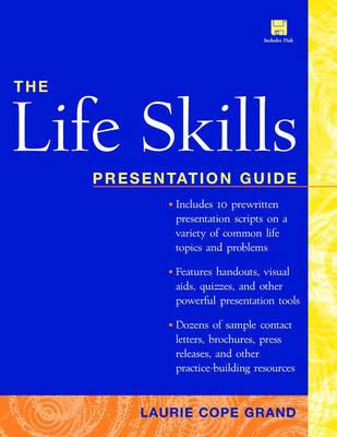 The Life Skills: Presentation Guide