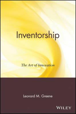 Inventorship: The Art of Innovation