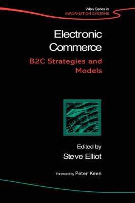 Electronic Commerce: B2C Strategies and Models