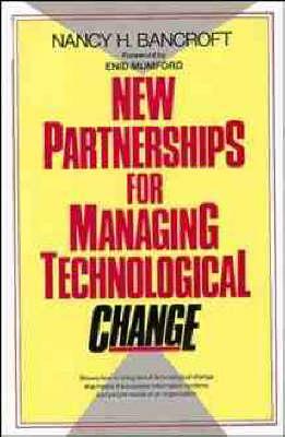 New Partnerships for Managing Technolgical Change