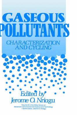 Gaseous Pollutants: Characterization and Cycling