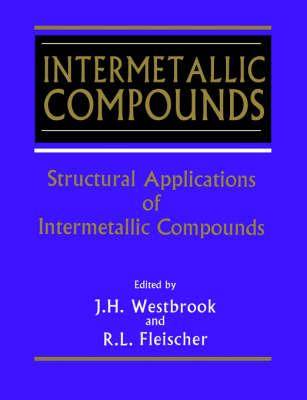 Intermetallic Compounds: Structural Applications of