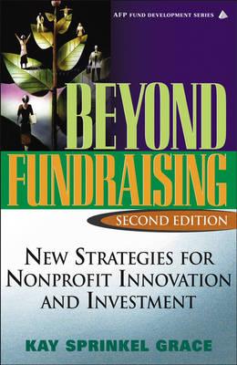 Beyond Fundraising: New Strategies for Nonprofit Innovation and Investment