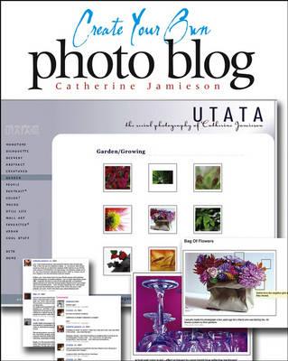 Create Your Own Photo Blog