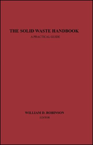 The Solid Waste Handbook: A Practical Guide