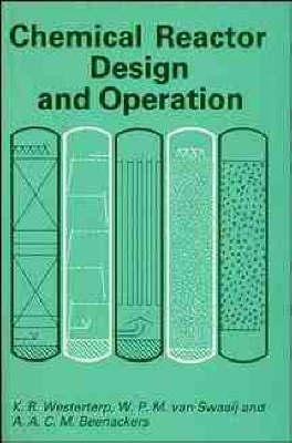 Chemical Reactor Design and Operation