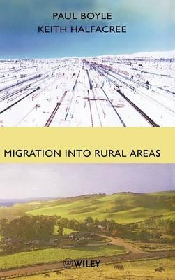Migration into Rural Areas: Theories and Issues