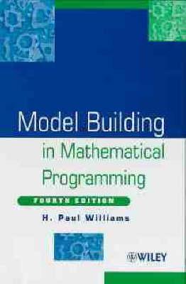 Model Building in Mathematical Programming