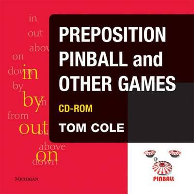 Preposition Pinball and Other Games :