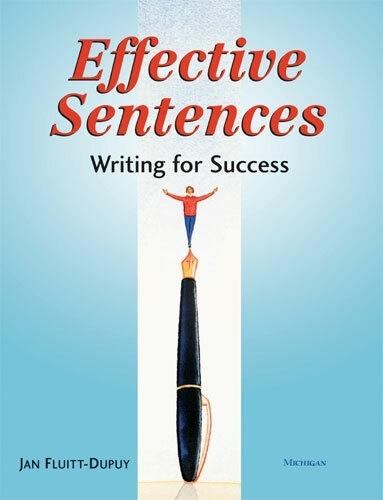 Effective Sentences: Writing for Success