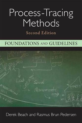 Process-Tracing Methods: Foundations and Guidelines