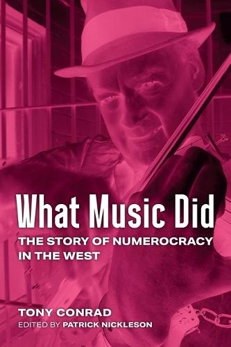 What Music Did: The Story of Numerocracy in the West