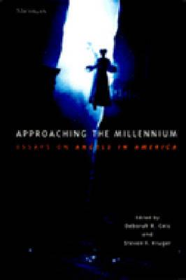 Approaching the Millennium: Essays on Angels in America