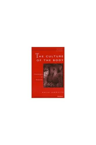 The Culture of the Body: Genealogies of Modernity