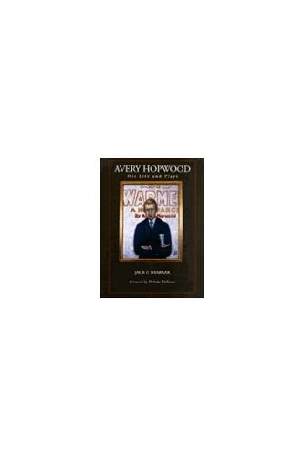Avery Hopwood: His Life and Plays