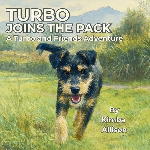 Turbo Joins the Pack: A Turbo and Friends Adventure