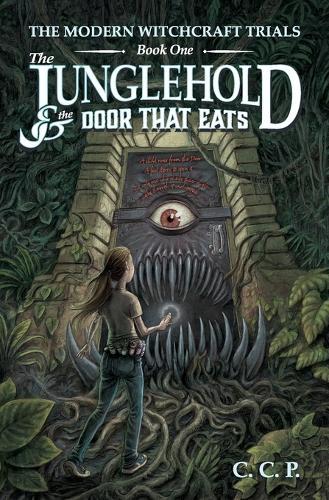 The Modern Witchcraft Trials: The Junglehold and the Door That Eats