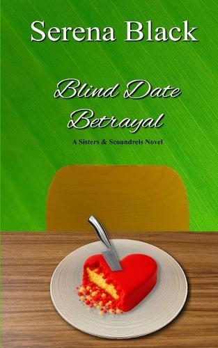 Blind Date Betrayal