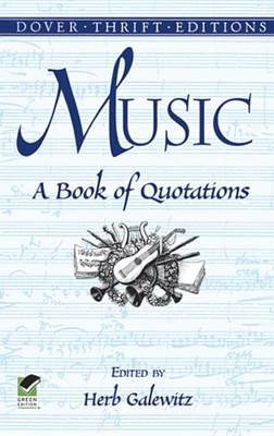 Music: A Book of Quotations: A Book of Quotations