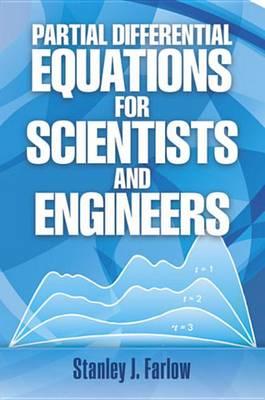 Partial Differential Equations for Scientists and Engineers