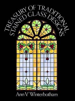 Treasury of Traditional Stained Glass Designs