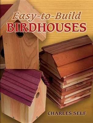 Easy-To-Build Birdhouses