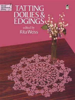 Tatting Doilies and Edgings