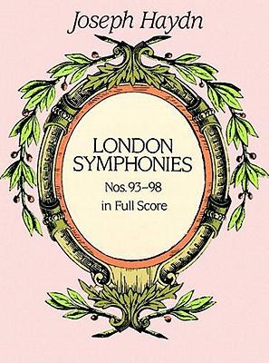 Complete London Symphonies Nos. 93-98