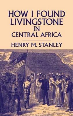How I Found Livingstone in Central