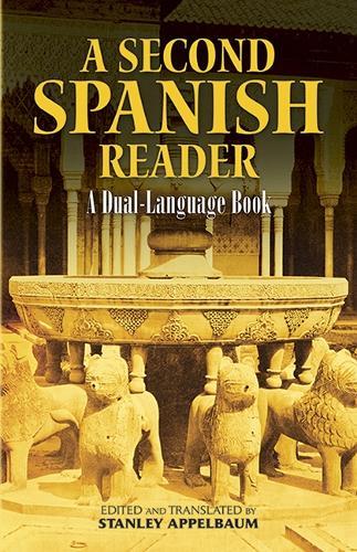 A Second Spanish Reader: A Dual-Language Book
