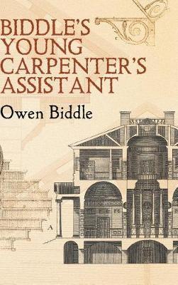 Biddle's Young Carpenter's Assistant