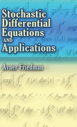 Stochastic Differential Equations and Applications