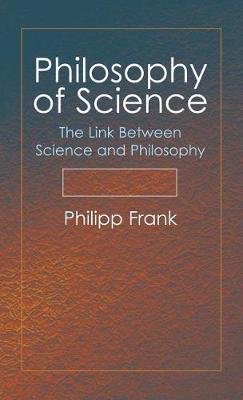 Philosophy of Science: The Link Between Science and Philosophy