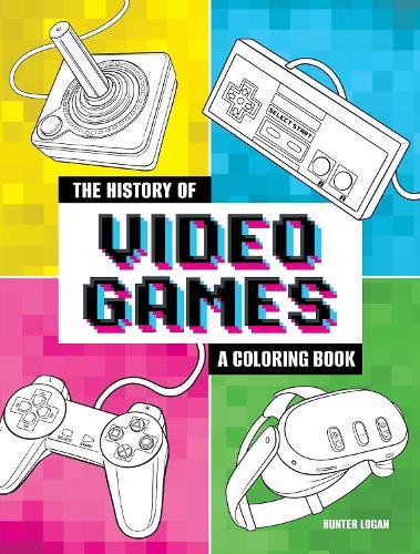 The History of Video Games: A Coloring Book