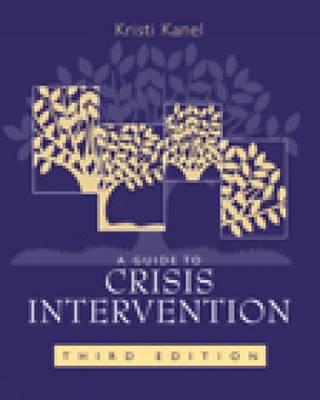 A Guide to Crisis Intervention