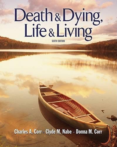 Death and Dying, Life and Living