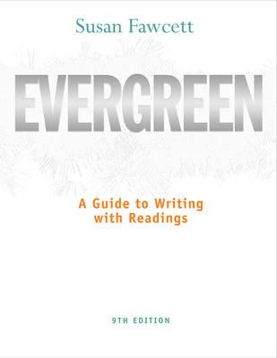 Evergreen: A Guide to Writing with Readings