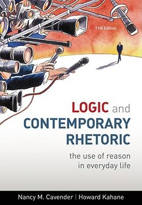 Logic and Contemporary Rhetoric: The Use of Reason in Everyday Life