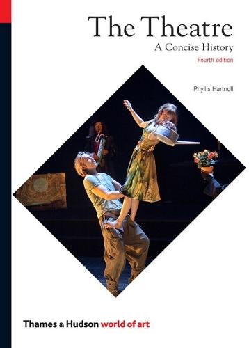 The Theatre: A Concise History