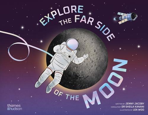 Explore the Far Side of the Moon