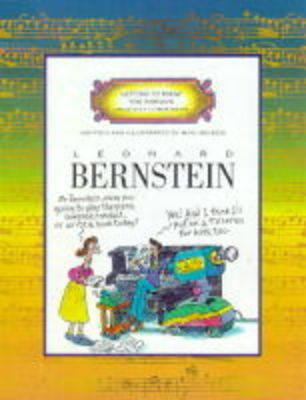 GETTING TO KNOW THE WORLD'S GREATEST COMPOSERS:BERNSTEIN