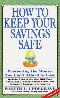 How To Keep Your Savings Safe