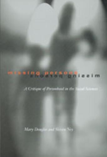 Missing Persons: A Critique of the Personhood in the Social Sciences