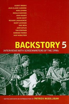 Backstory 5: Interviews with Screenwriters of the 1990s