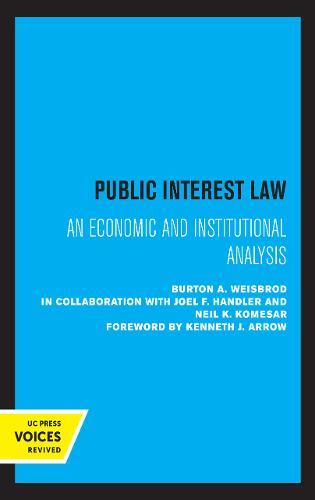 Public Interest Law: An Economic and Institutional Analysis