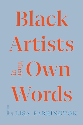 Black Artists in Their Own Words