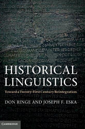 Historical Linguistics: Toward a Twenty-First Century Reintegration