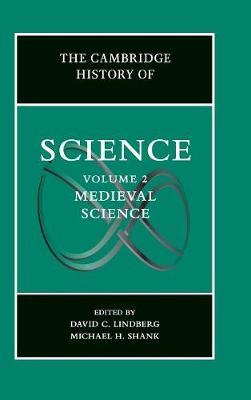 The Cambridge History of Science: Volume 2, Medieval Science